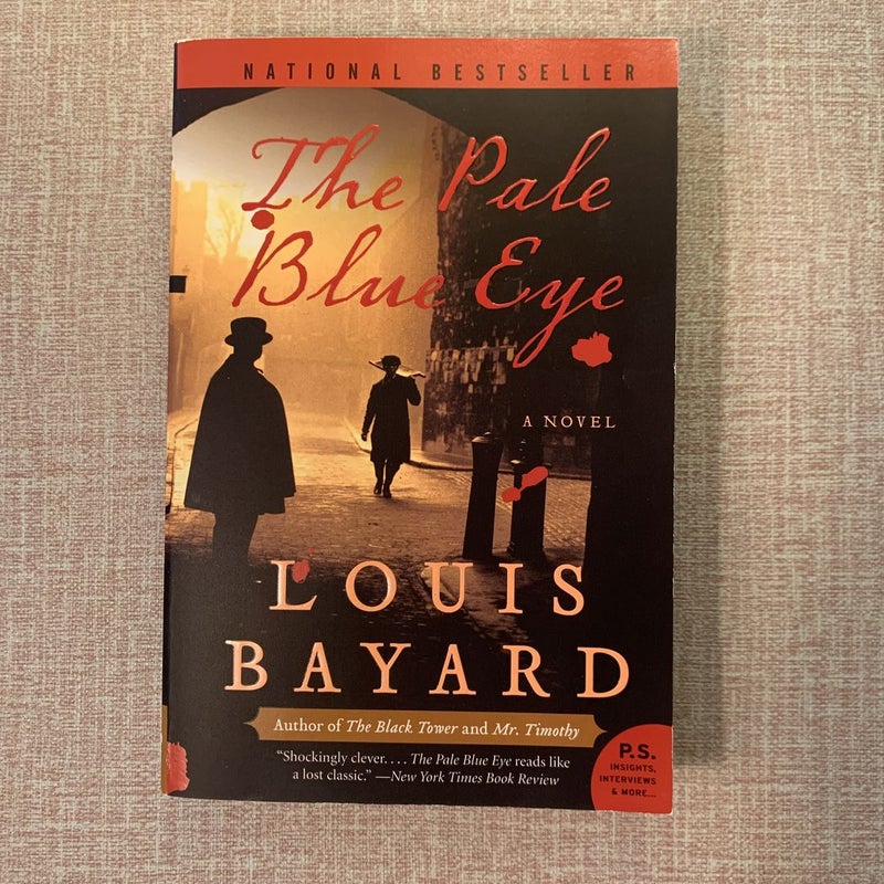 The Pale Blue Eye: A Novel by Louis Bayard, Paperback