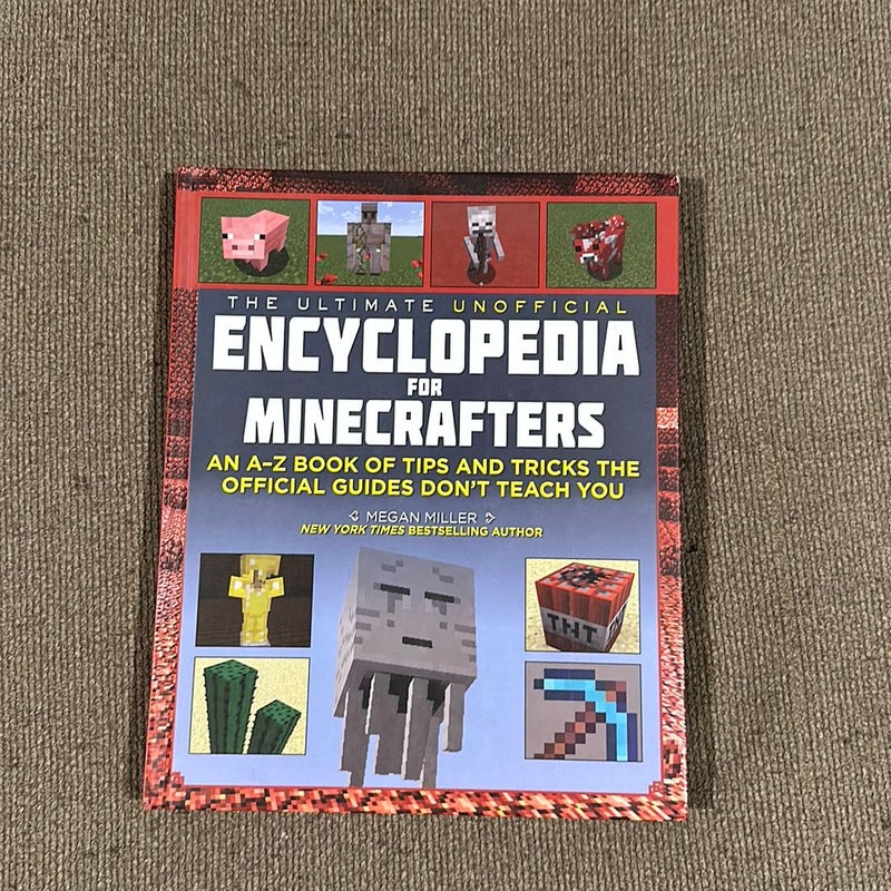 The Ultimate Unofficial Encyclopedia for Minecrafters