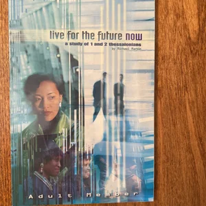 Wbs 2000 Adult Member Live for the Future Now