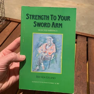 Strength to Your Sword Arm