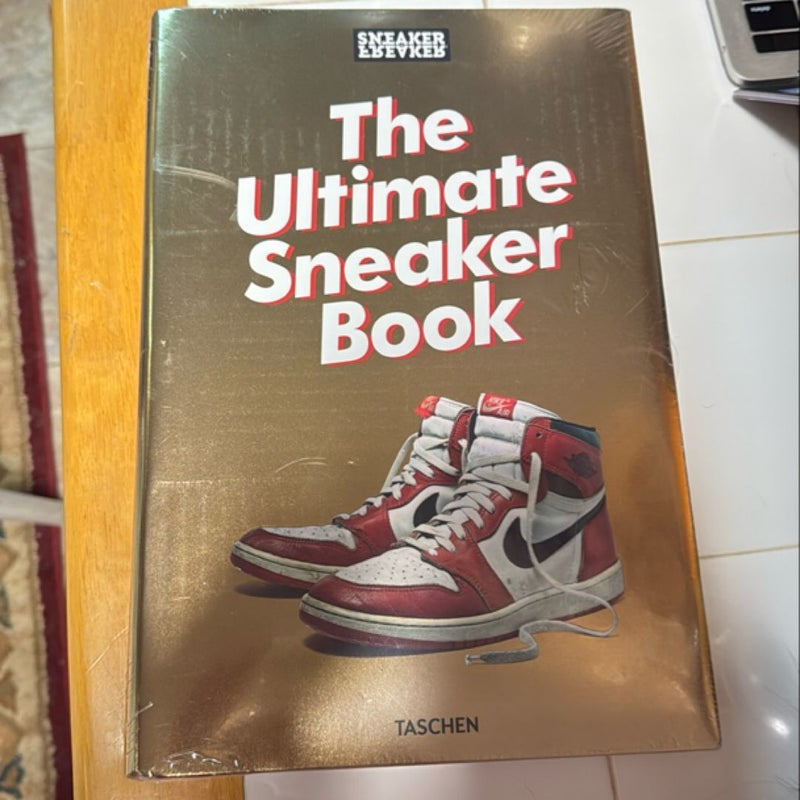 Sneaker Freaker. the Ultimate Sneaker Book