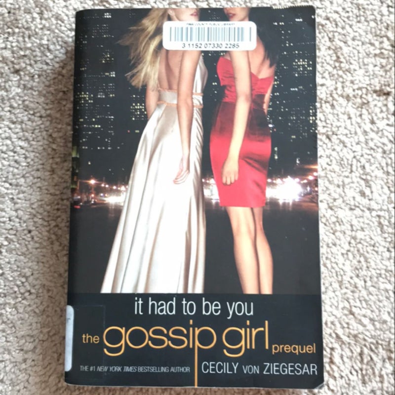 Gossip Girl: It Had to Be You