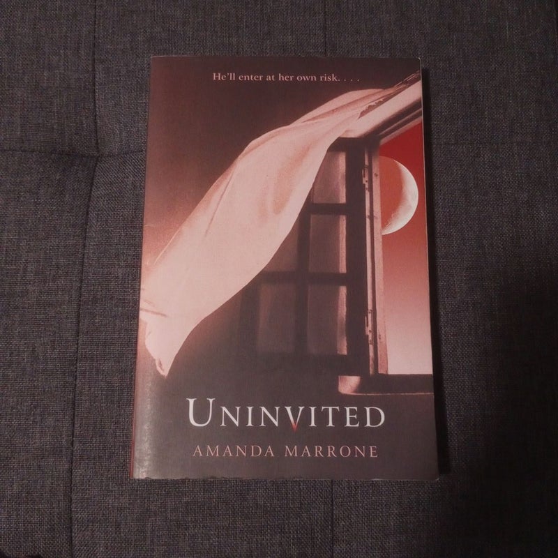 Uninvited