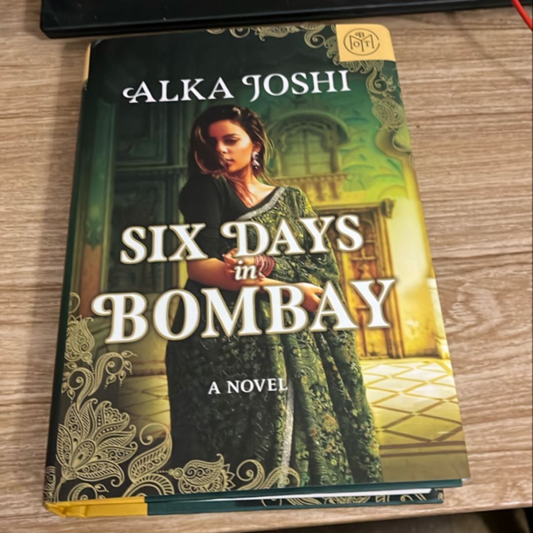 Six Days in Bombay