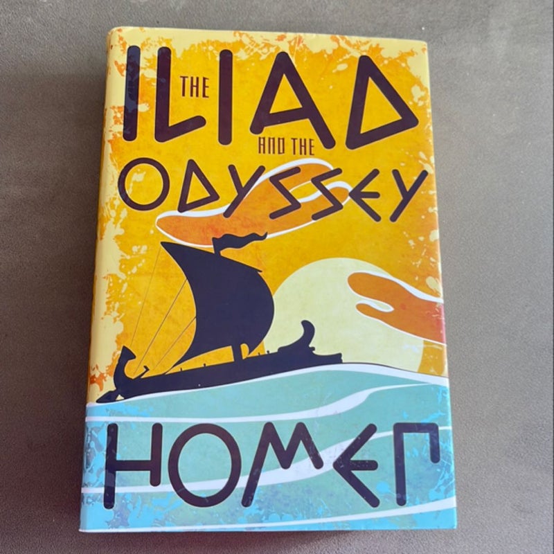 Iliad and the Odyssey