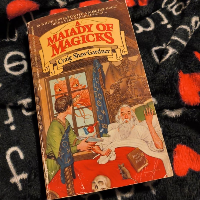 A Malady of Magicks