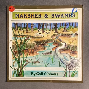 Marshes and Swamps (New and Updated Edition)