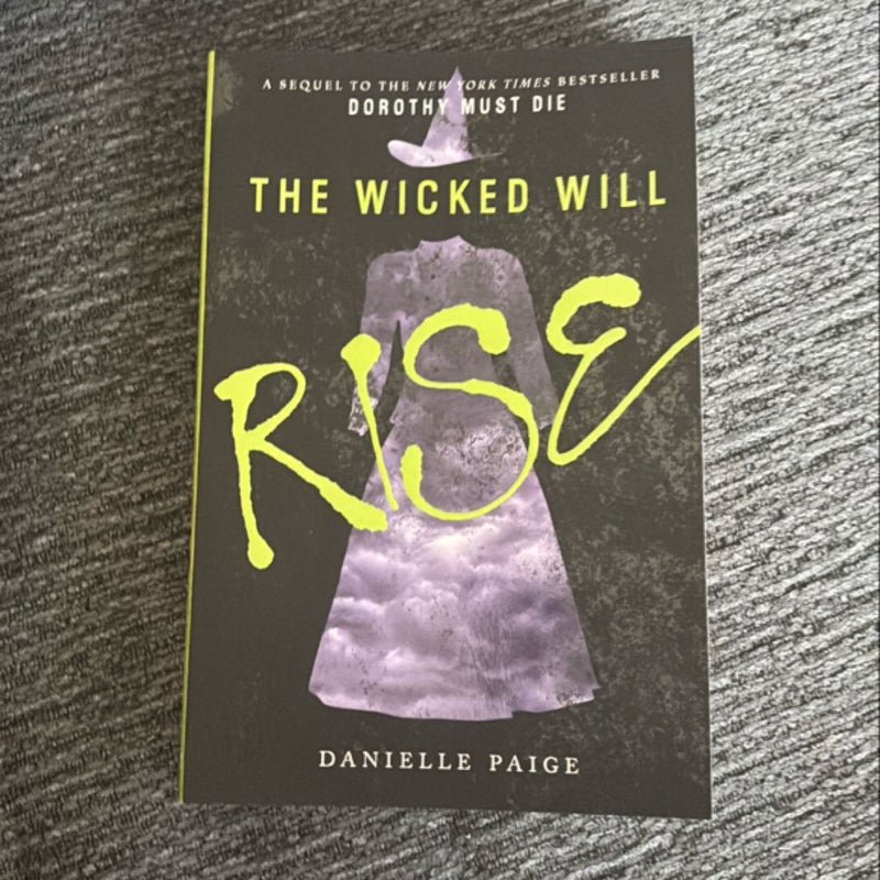 The Wicked Will Rise