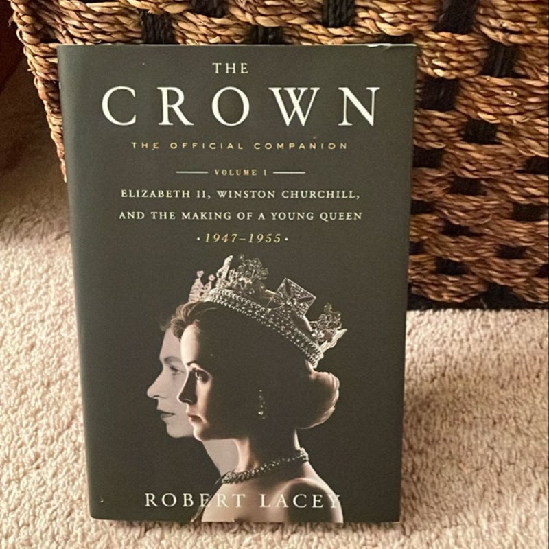 The Crown: the Official Companion, Volume 1