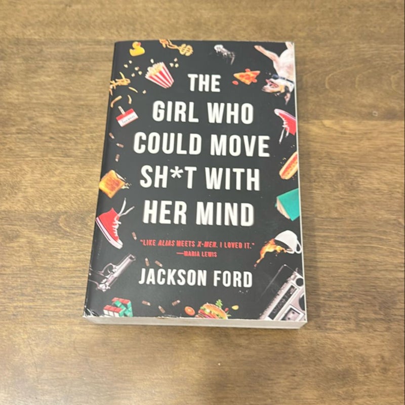 The Girl Who Could Move Sh*t with Her Mind