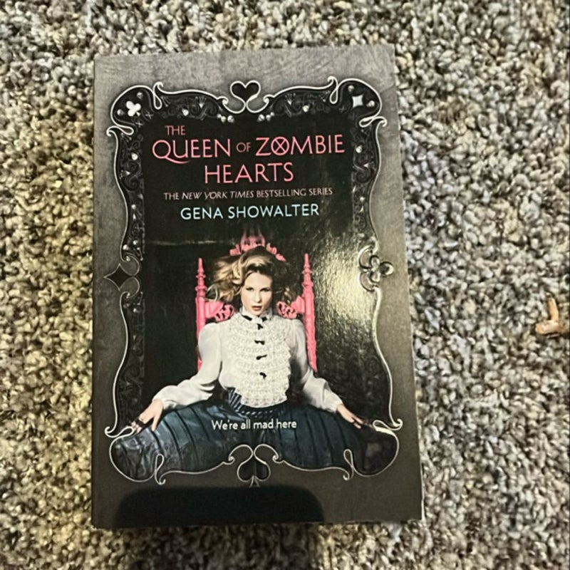 The Queen of Zombie Hearts
