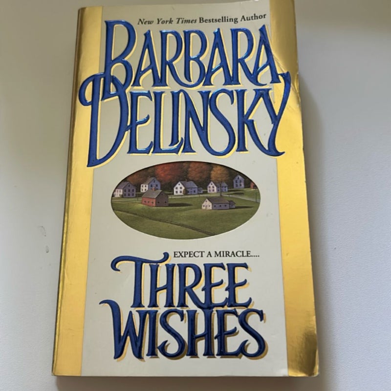 Three wishes