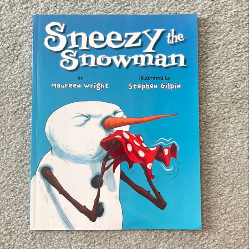 Sneezy the Snowman