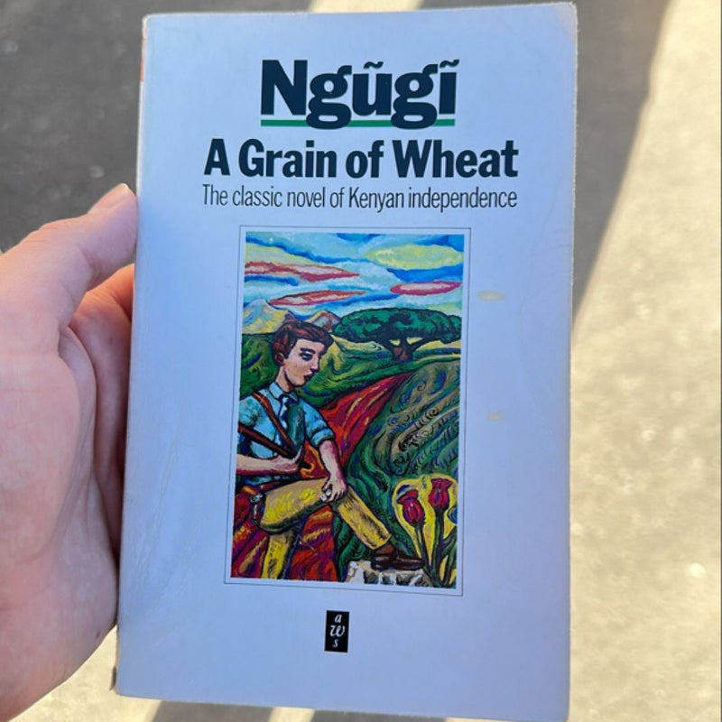 A Grain of Wheat