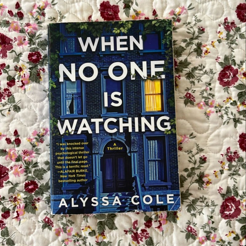 When No One Is Watching