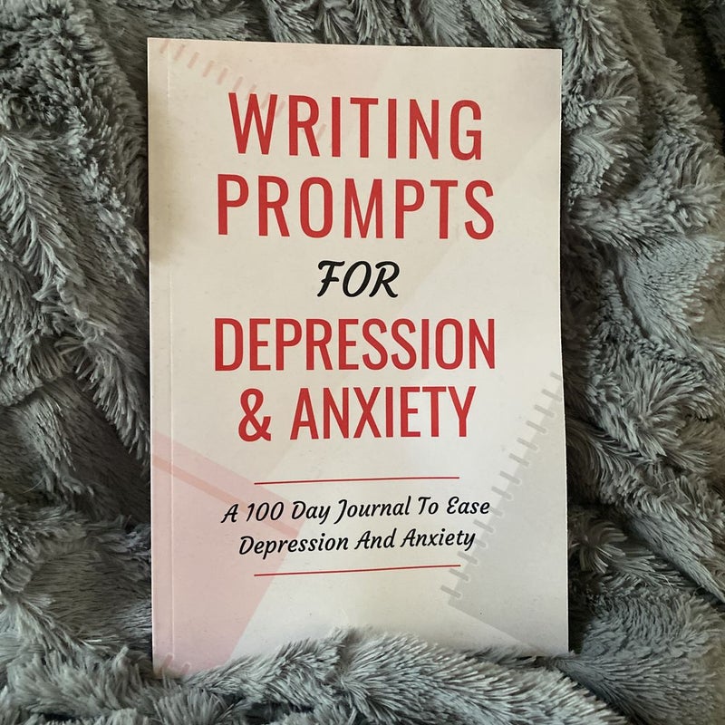 Writing Prompts for Depression and Anxiety by Subha Malik