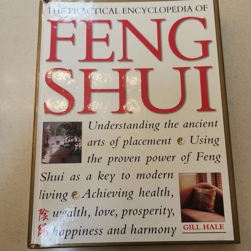 The Practical Encyclopedia of Feng Shui