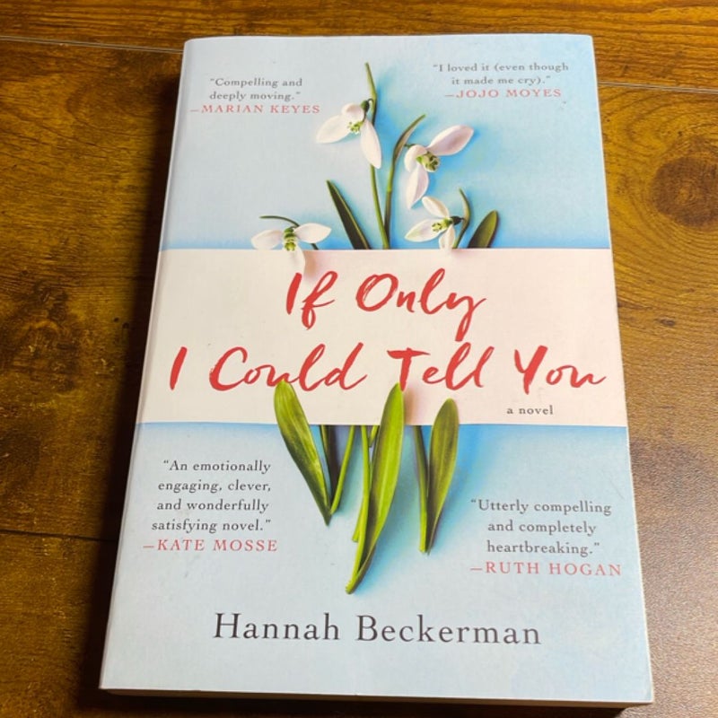 If Only I Could Tell You