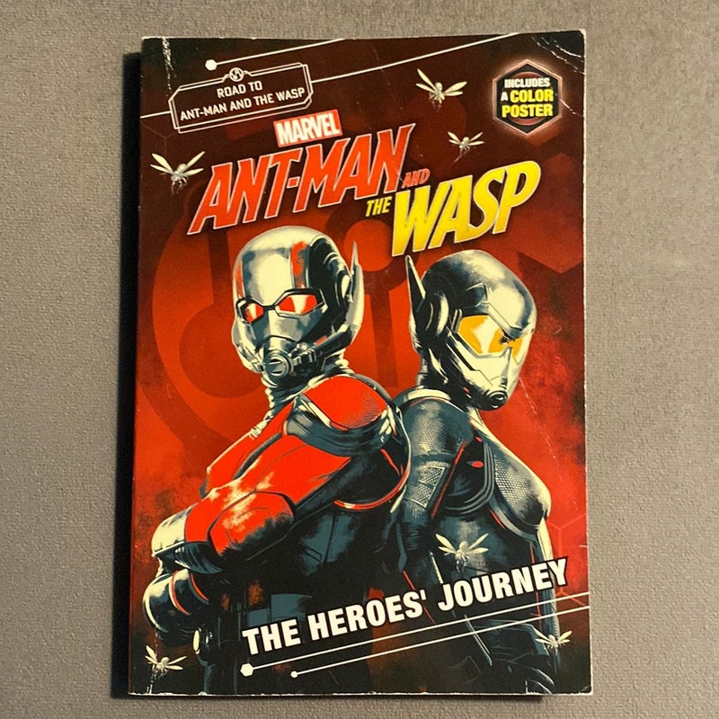 MARVEL's Ant-Man and the Wasp: the Heroes' Journey