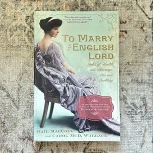 To Marry an English Lord