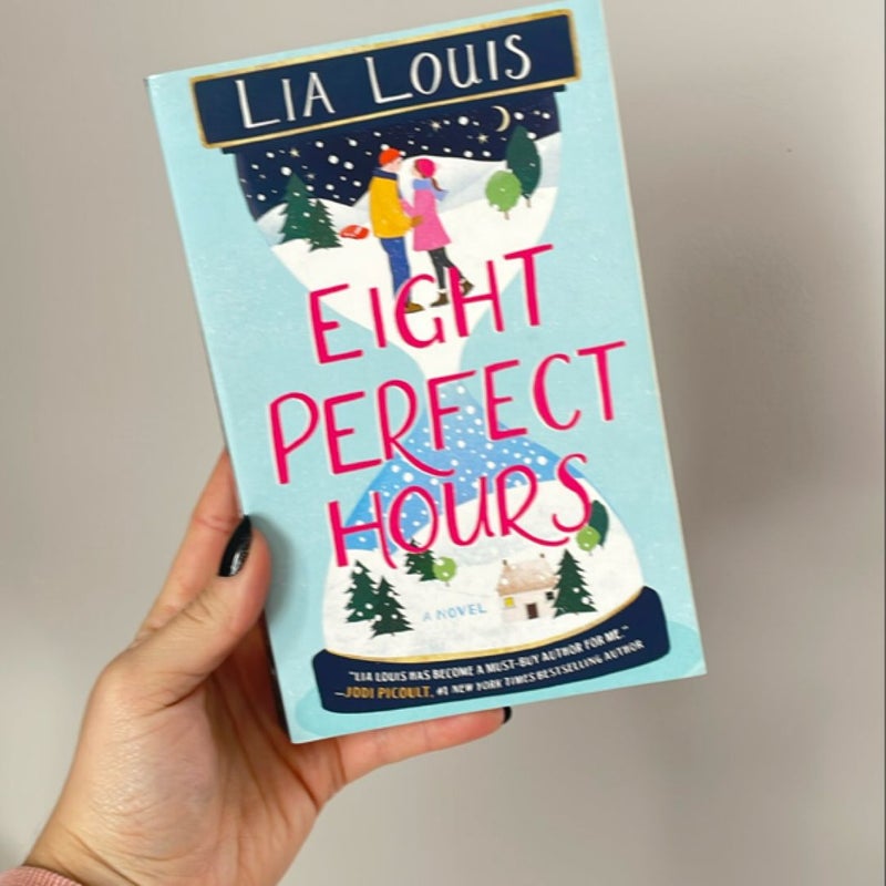 Eight Perfect Hours