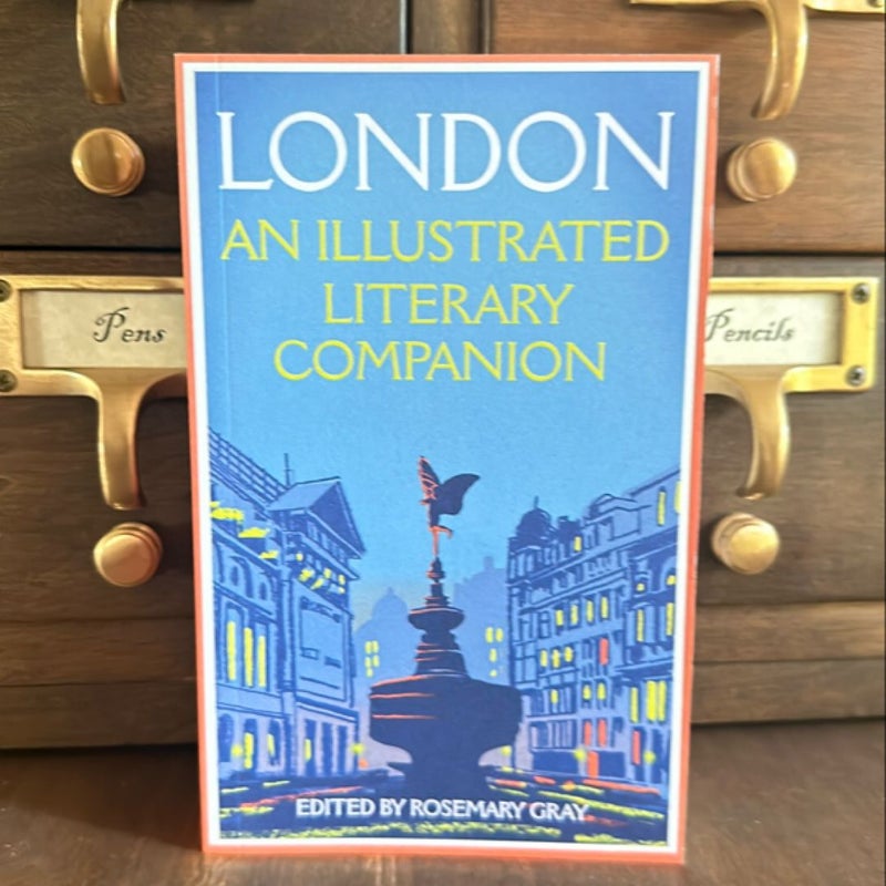 London: an Illustrated Literary Companion