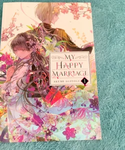 My Happy Marriage, Vol. 1 (light Novel)