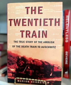 The Twentieth Train 