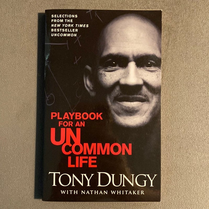 Playbook For An Uncommon Life