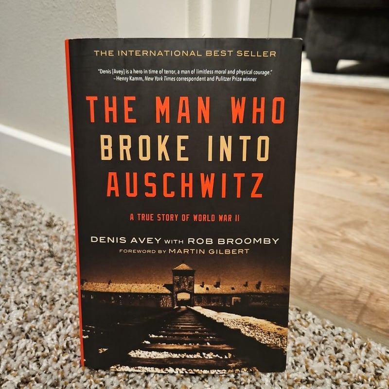 The man who broke into Auschwitz