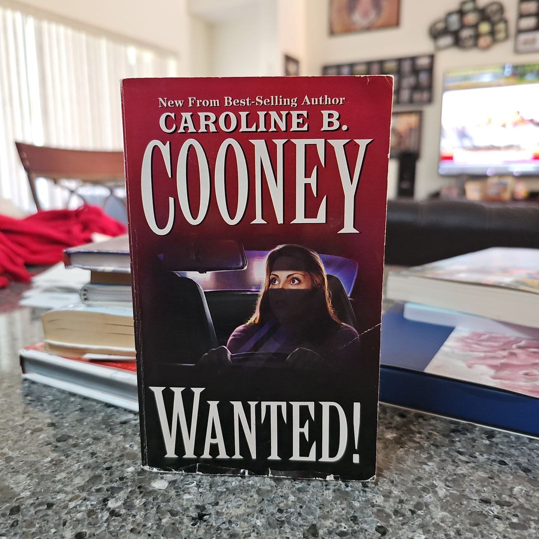 Wanted!* by Caroline B. Cooney, Paperback | Pangobooks