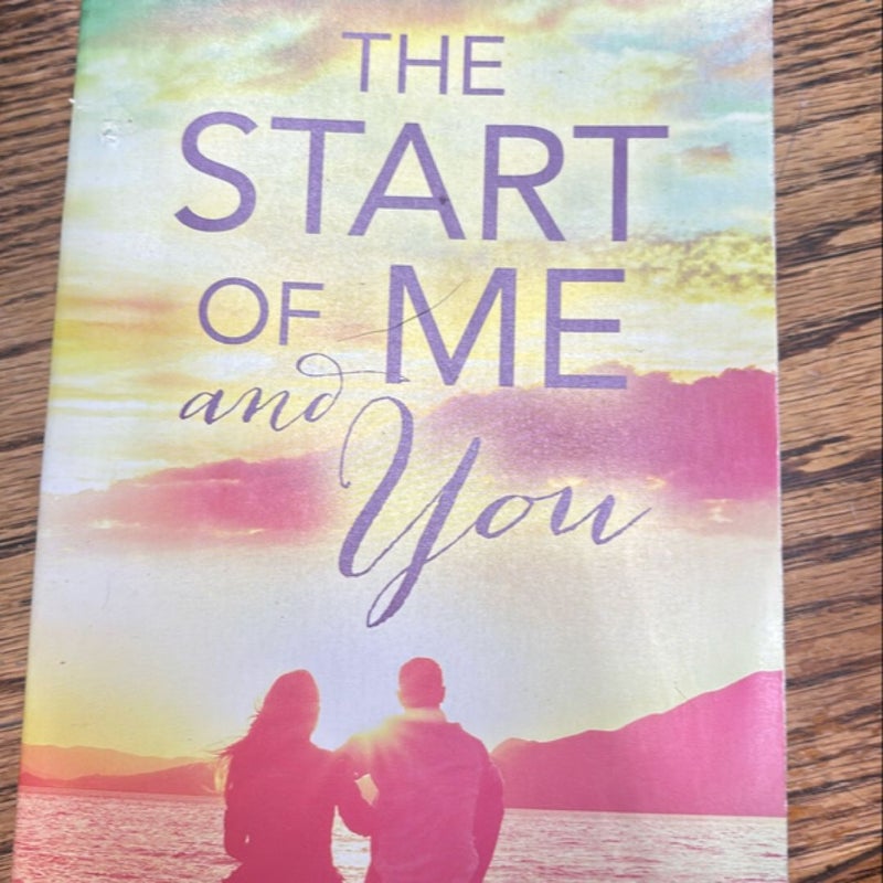 The Start of me and you 