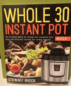 Whole 30 Instant Pot #2019