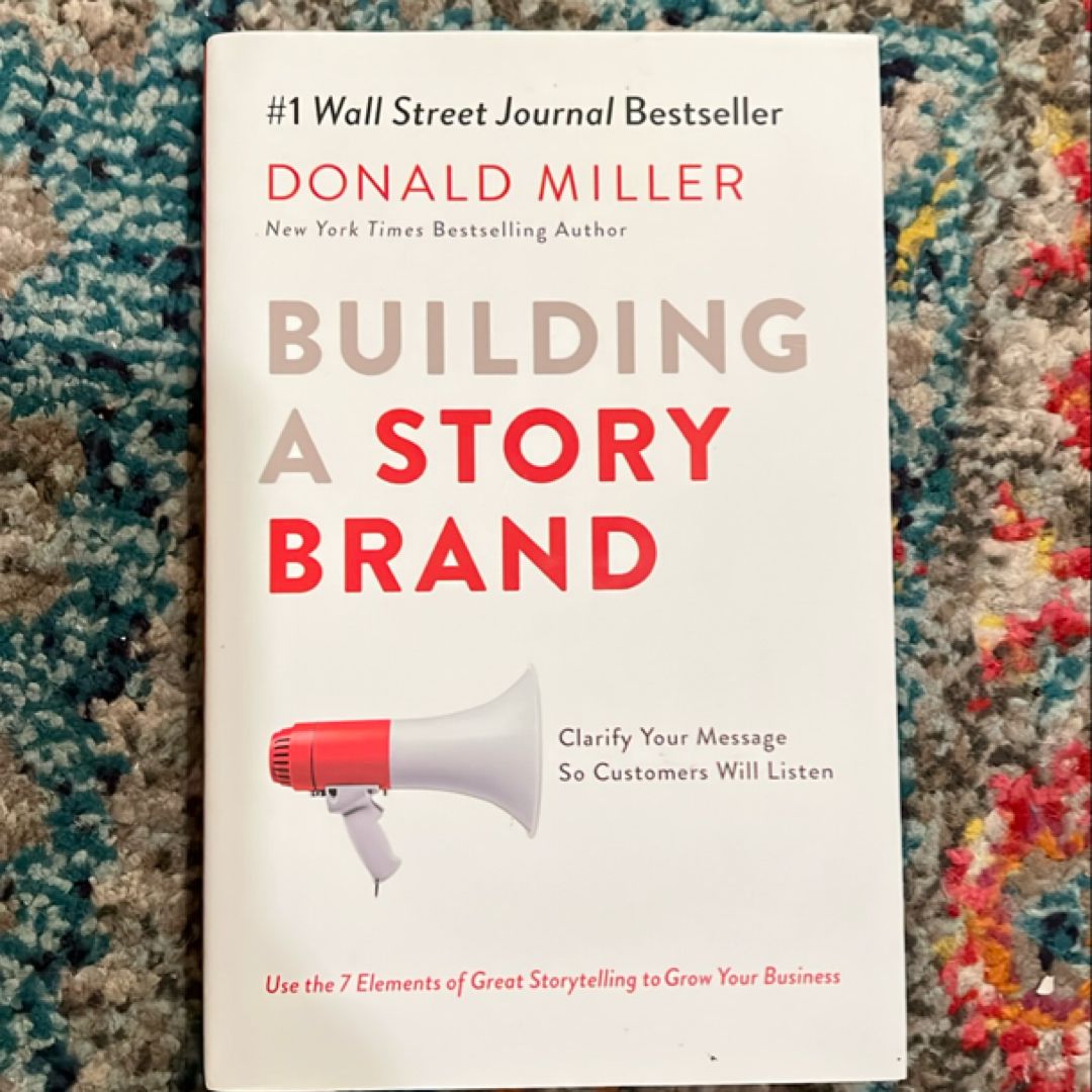 Building a StoryBrand