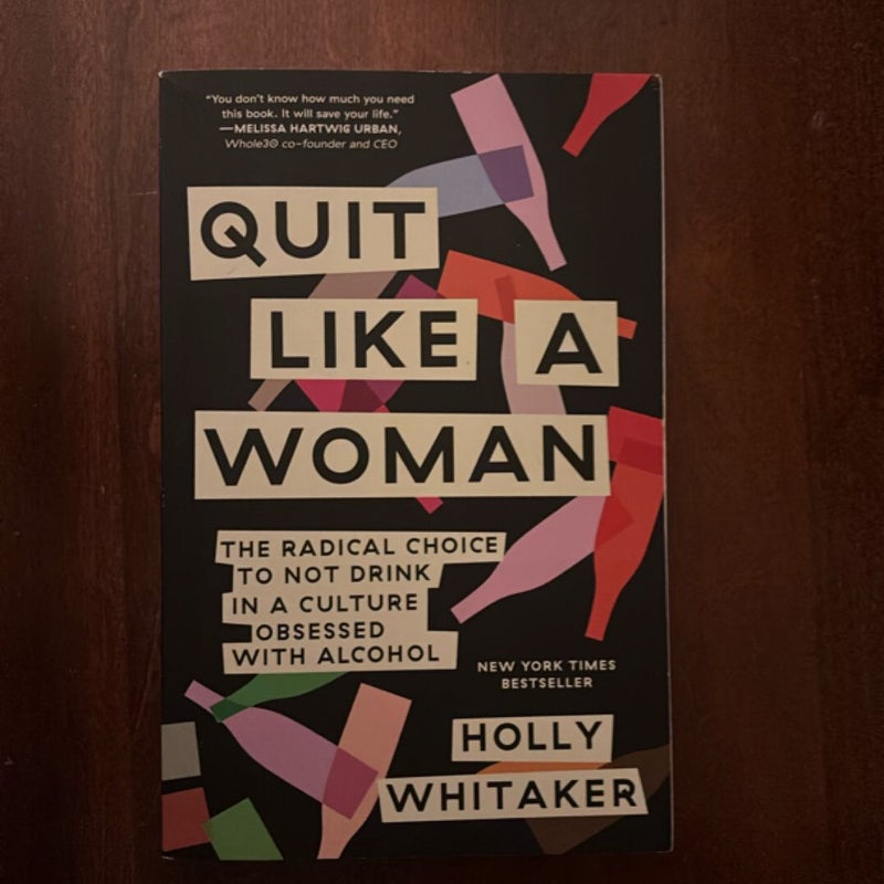 Quit Like a Woman