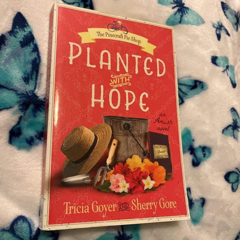 Planted with Hope