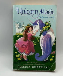 Unicorn Magic 3-Books-In-1!