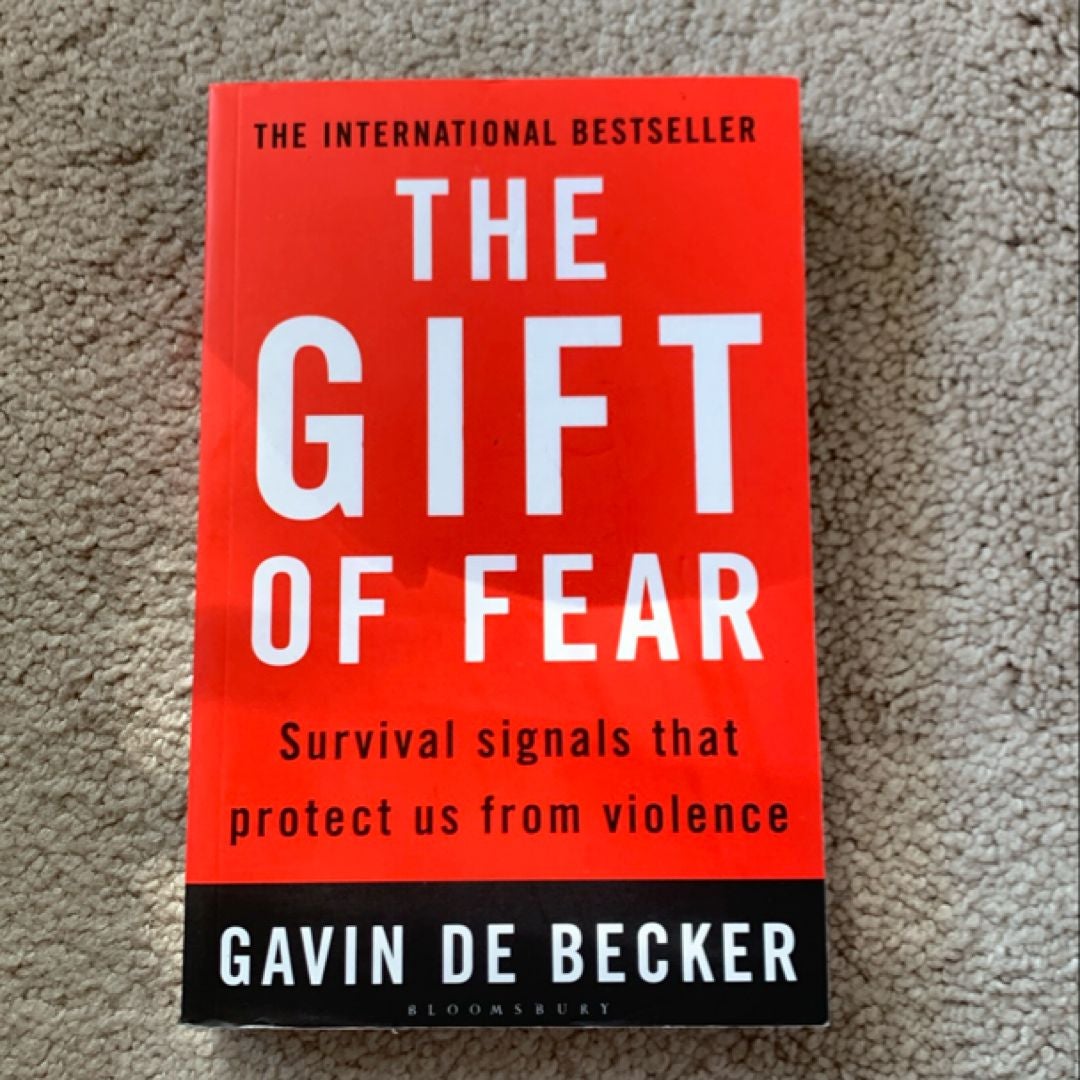 The Gift of Fear