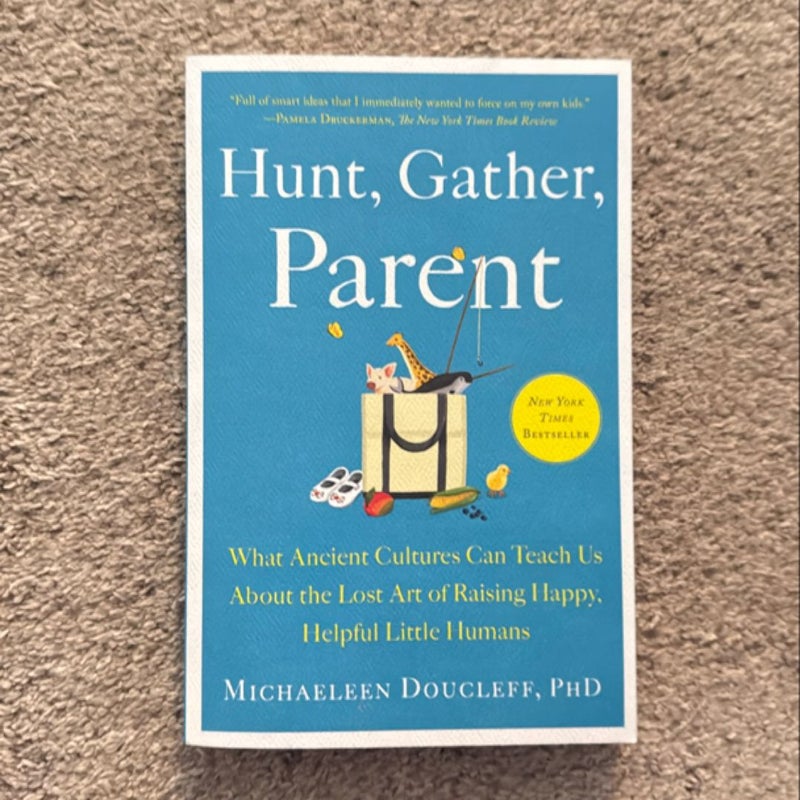 Hunt, Gather, Parent