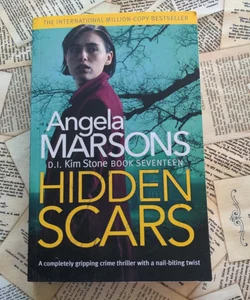 Hidden Scars (D.I. Kim Stone Book Seventeen)