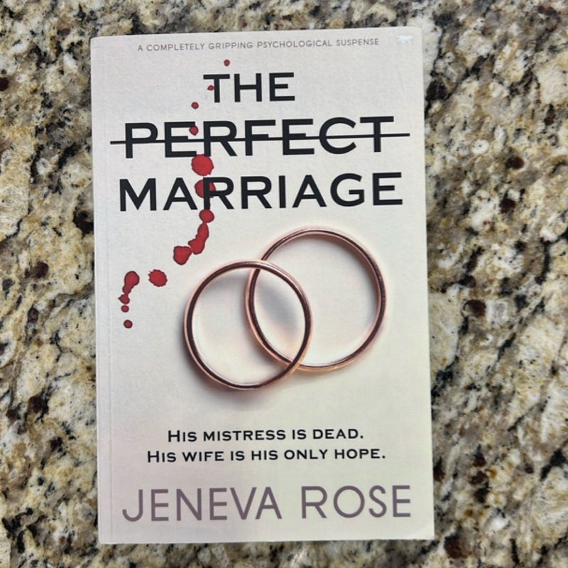 The Perfect Marriage