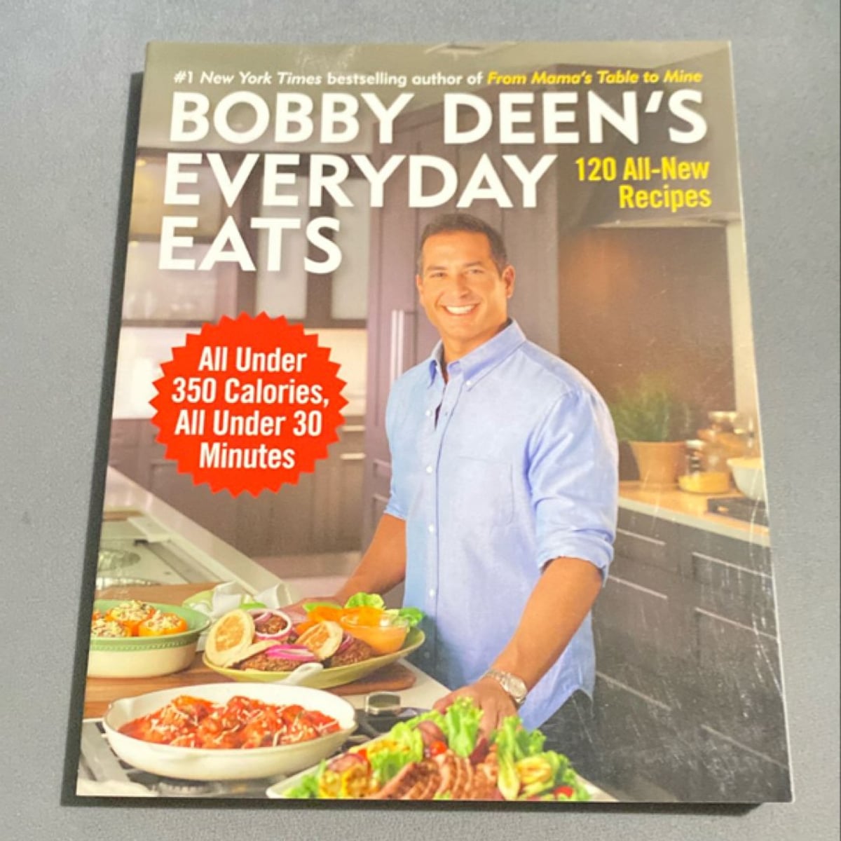 Bobby Deen's Everyday Eats by Bobby Deen