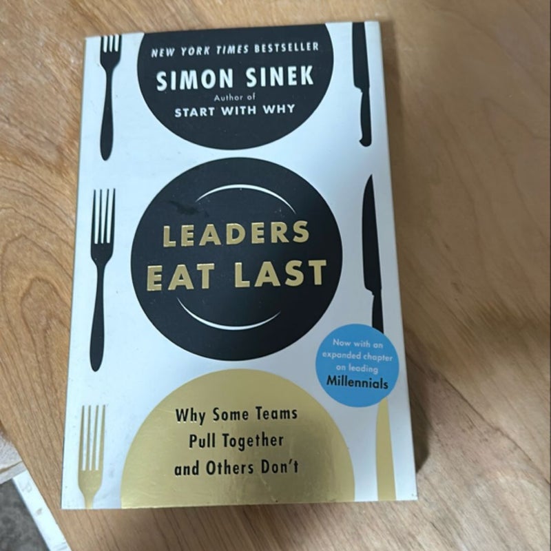Leaders Eat Last