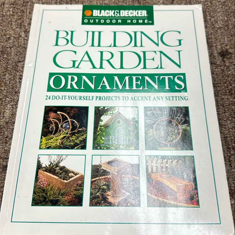 Building Garden Ornaments