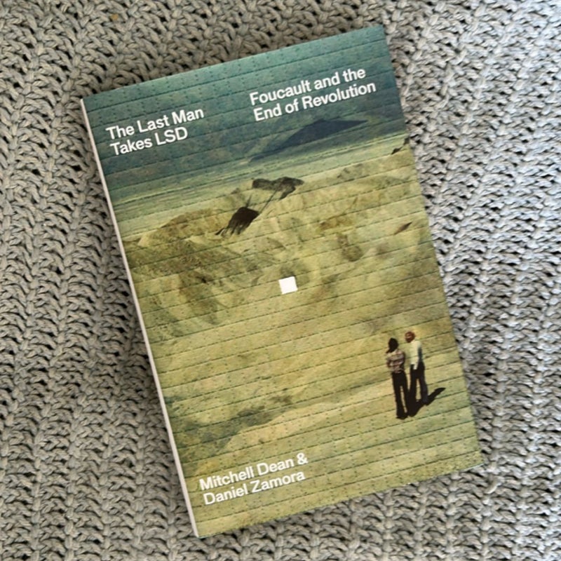The Last Man Takes LSD