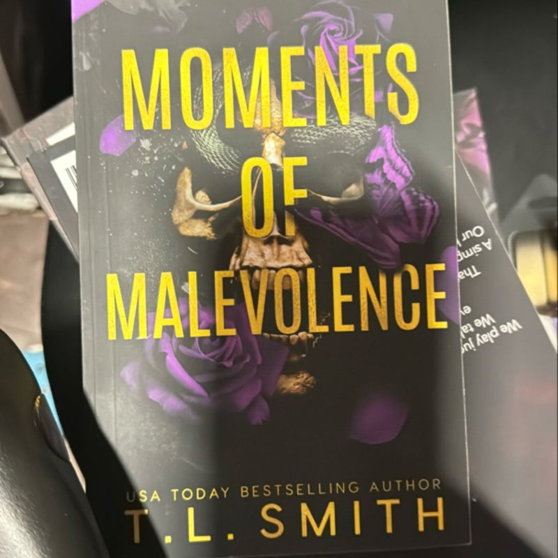 Moments of Malevolence