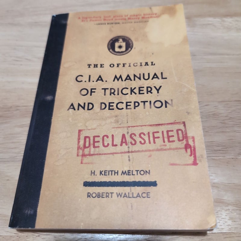 The Official CIA Manual of Trickery and Deception