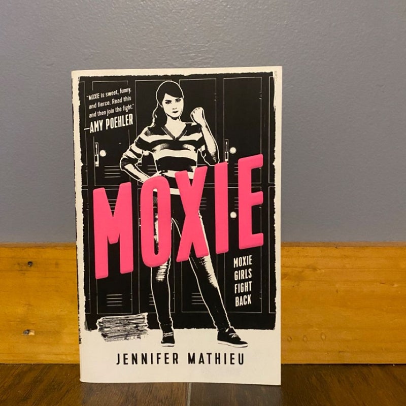 Moxie by Jennifer Mathieu