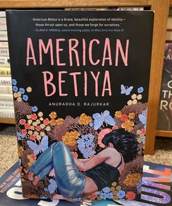 American Betiya (First Edition; first printing) 