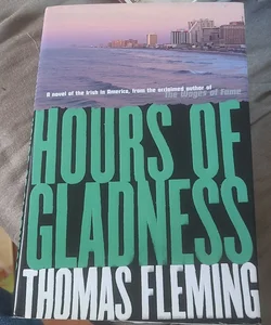 Hours of Gladness